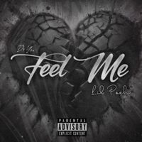 Lil Pooh - Feel Me (Explicit)