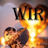 WIR - Herz aus Feuer