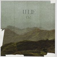 OZ - U Lie (Explicit)