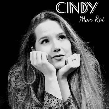 Cindy - Mon Roi