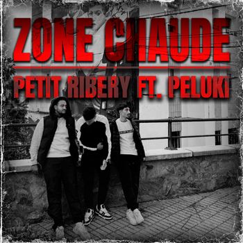 Petit Ribery - Zone chaude