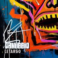 Danubbio - Letargo