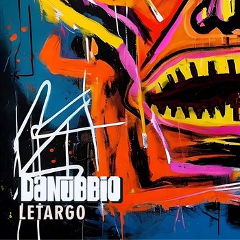 Danubbio - Letargo