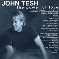 John Tesh - The Power Of Love