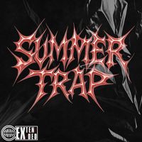 AK - Summer Trap (Explicit)