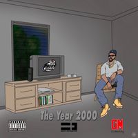 GM - The Year 2000 (Explicit)