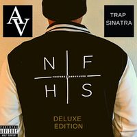 Av The Great - Trap Sinatra (Explicit)