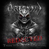 Aftermath - There Is Something Wrong (REDACTED) (Explicit)