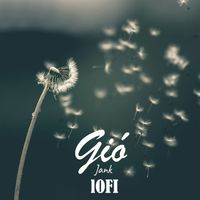 Jank - Gió (Lofi)