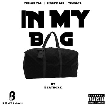 Beatboxx - In My Bag (Explicit)