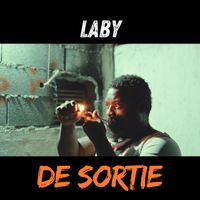 Laby - DE SORTIE (Explicit)