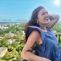 Lauren Carter - Psalm 40