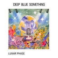 Deep Blue Something - Lunar Phase