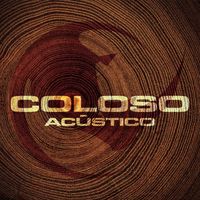 Agora - Coloso (Acústico)