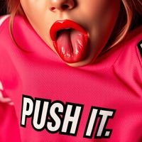 BRADLEY - PUSH IT