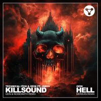 Technical Itch, Gein - Killsound / Hell