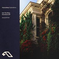 Into The Ether - Downtown EP