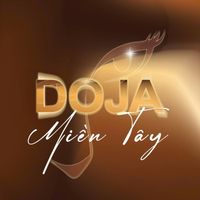 NOLAN - Doja Miền Tây (feat. DILUXION)
