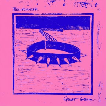 Bellydancer - Gusset Goblin (Explicit)