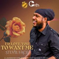 Stevie Face - I'd Love You to Want Me (feat. Jah Snowcone)