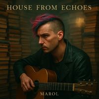 Marol - House from Echoes