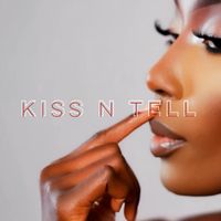 DJ Flex - KISS N TELL (Explicit)