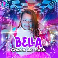 Bella - Chuva de Flash
