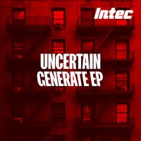Uncertain - Generate EP