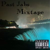 Jabs - The Past Jabs Mixtape (Explicit)
