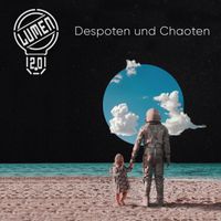 LUMEN - Despoten und Chaoten