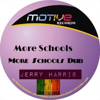 Jerry Harris - More Schools