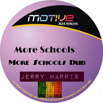 Jerry Harris - More Schools