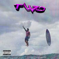 TWINS - TWO (Explicit)