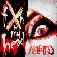 Kaleido - fXn w my head (Explicit)