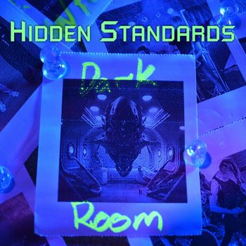 Hidden Standards - Dark Room