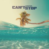 Krister - Can't Stop