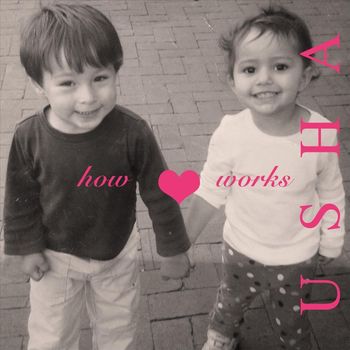 Usha - How Love Works