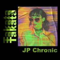 JP Chronic - Takata