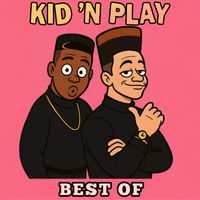Kid 'N Play - Best Of
