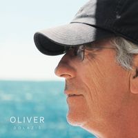 Oliver Dragojević - Dolaziš