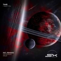 TimiR - I Want You