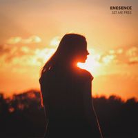 Enesence - Set Me Free