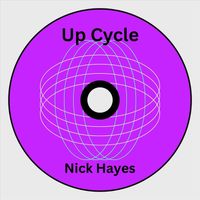 Nick Hayes - Up Cycle