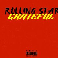 ROLLING STAR - GRATEFUL (Explicit)