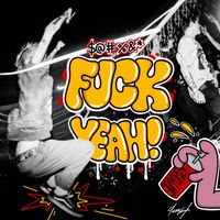 Эйфория - FUCK YEAH! (Explicit)