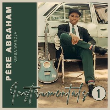 Père Abraham - Instrumentals 1
