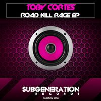 Toby Cortes - Road Kill Rage