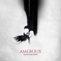 Ameroux - Gone for Good