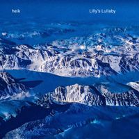 heik - Lilly's Lullaby