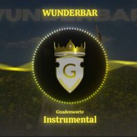 Gnadenworte - Wunderbar (Instrumental)